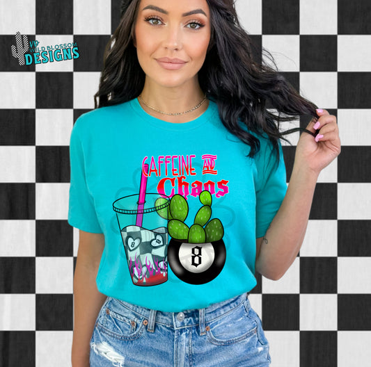 Caffeine & Chaos Shirt