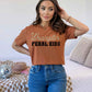Wrangling Feral Kids Tee