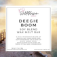 Deegie Boom Soy Blend Wax SnapBar