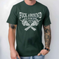 F*ck Around and Find Out Shirt Forest