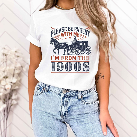 Have Patience 1900s Tee