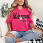Just a Small Town Girl Tee Heliconia Pink