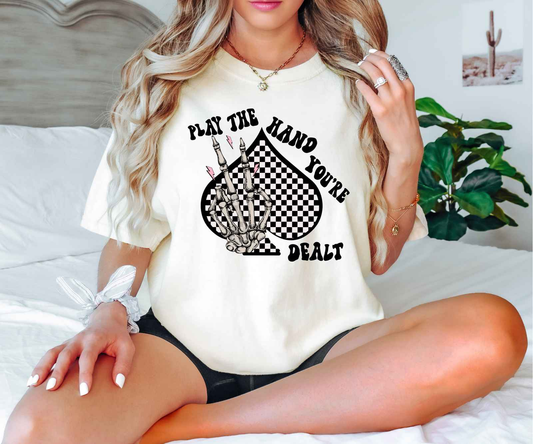 Play the Cards You’re Dealt Tee White