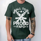Small Town Proud Shirt Forest